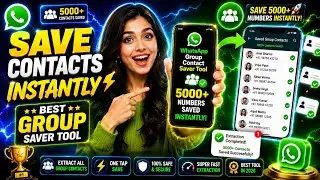 Save Unlimited WhatsApp Group Contacts in Phone Instantly | Mobile App