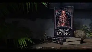 Dreams of the Dying - Official Theme (Composed by Marvin Kopp)