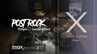 #17 Post Rock Drum & Bass Backing Track [ DRUM & BASS ] Jam in D major 70 bpm