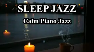 Smooth Night Jazz Piano - Calm Background for Relax, Chill, Lounge