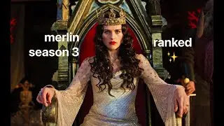 BBC Merlin: season 3 ranked WORST to BEST