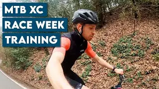 2 Weeks To Race Fit - MTB XC Race Week Training - Vlog 5