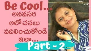 Simple tips for happy life telugu part 2 | life hacks | personality development video telugu vlog