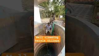 Cleaning the lifeline of our homes well cleaning in Kerala.  #WellCleaning#KeralaTradition#NadanLife