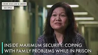 Inside Maximum Security: Coping With Family Problems While In Prison