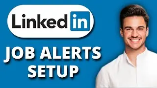 NEW! LinkedIn Job Alerts Setup Tutorial (2025) 🚀 | How to Get Notified About Your Dream Jobs Fast!