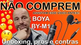 Microfone Lapela Boya BY-M1 Unboxing, prós e contras. NÃO COMPREM SEM ASSISTIR ESSE VÍDEO