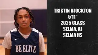 2025 Tristin Blockton - Selma High School