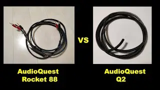 Comparison of AudioQuest's Rocket 88 and Q2 Speaker Cables