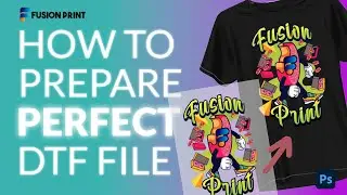 How to Prepare PERFECT DTF file