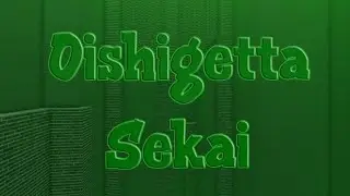 Oishigetta Sekai | Tier 19 | qoiauve