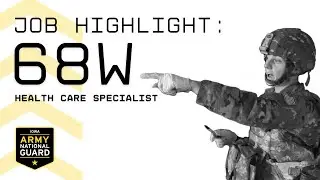 Job Highlight: 68W Health Care Specialist
