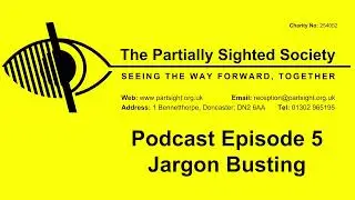 PSS Podcast Episode 5 - Jargon Busting