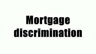 Mortgage discrimination
