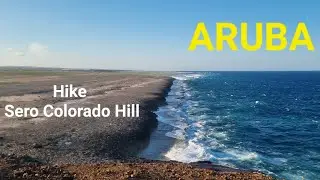 Aruba Hike Sero Colorado Hill | in the afternoon | October 4, 2025 