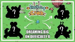 Rougelike Run - Everything Is Crab (playtest) - Nailing the highest difficulty!