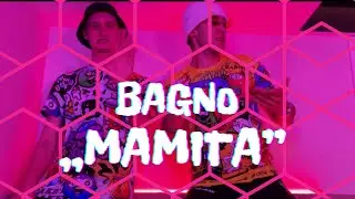 BAGNO - MAMITA (oficjalny teledysk) BONUS