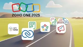 Discover the Zoho One Journey – How to Apply Zoho One Apps for Your Business Success