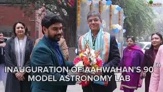 Aahwahan Foundation Astronomy Lab | Govt School Development in Delhi | Empowering Girls | Best NGO