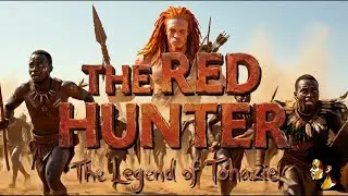 The Legend of Tohazie: The Red Hunter 🏹🔥