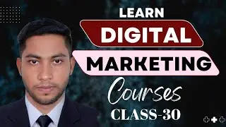Class No 30| Digital Marketing Course 2022 || Full Digital Marketing Tutorial |Google Ads Marketing|