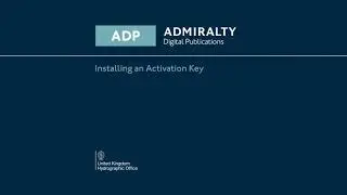 Installing an ACTIVATION KEY / ADMIRALTY DIGITAL PUBLICATION