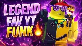 LEGEND FAV YT FUNK