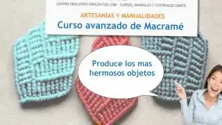Curso gratis de macrame avanzado