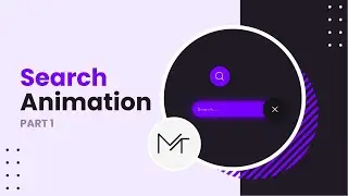 Search Bar Animated CSS - Part 1 || Search Series || MTechnical Tech