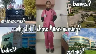 Why did I chose Aiims nursing? l Aiims rishikesh l