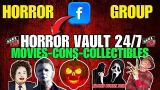 Horror Facebook Group | Horror Vault 24/7 Hosted By Reel Dead | Reel Dead Social Media