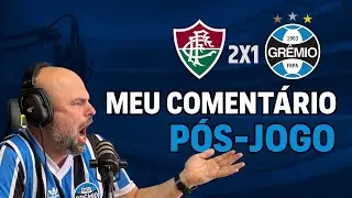 CONTRATEM OS RUINS! | ATALHO PARA LUÍS CASTRO? | COMENTÁRIO FLUMINENSE 2 X 1 GRÊMIO