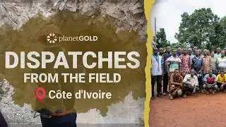 Forming cooperatives to help gold miners shift to mercury-free methods in C&ocirc;te d'Ivoire