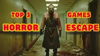Top 3 Horror Escape Games You Shouldn't Play Alone! || Scariest Games Available on Play store Part 2