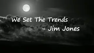 We Set The Trends (Remix) _ Jim Jones, Lil Wayne & DJ Khaled Lyrics