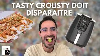 Tasty Crousty doit disparaitre