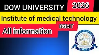 DOW BSMT ADMISSION 2026|DOW UNIVERSITY ADMISSION 2026