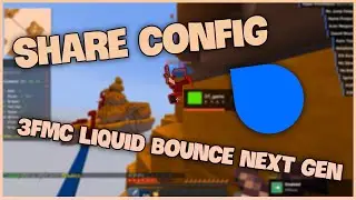 [SHARE CONFIG] C&Aacute;I G&Igrave; CƠ ?? LIQUID BOUNCE NEXT GEN BYPASS 3FMC &Aacute; ? HACK 3FMC VỚI CONFIG LegiteriumZ