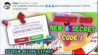ADOPT ME NEW CODE !! / August 2019 / Roblox
