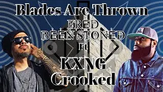 Fred Been Stoned | Blades Are Thrown ft. KXNG Crooked | Beat by AuxAudio