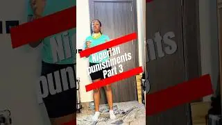 Which one did I miss? #nigerianpunishment #africanpunishment #nigeriankids