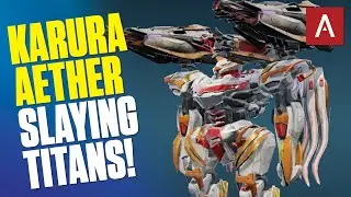 Destroying Titans With The Plasma Cannon Karura Aether War Robots WR