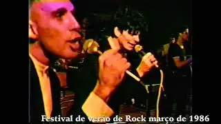 Drag&atilde;o de A&ccedil;o  e o TIT&Atilde;S enserram em 22 de mar&ccedil;o de 1986. Festival de Rock de ver&atilde;o Jundia&iacute; SP