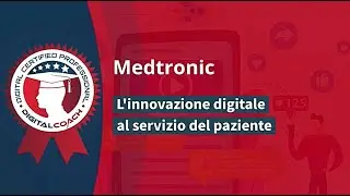 Medtronic: l'innovazione digitale al servizio del paziente