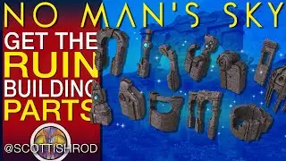 Get The New Ruin Base Parts - All Relic Location - Polished Stone - No Man's Sky - NMS Scottish Rod