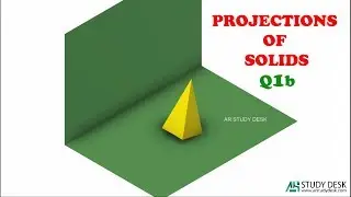 Projections of Solids Q1b - 3D Animation