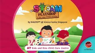 KidsSTOP&trade; STEAM Playshop (Preview)