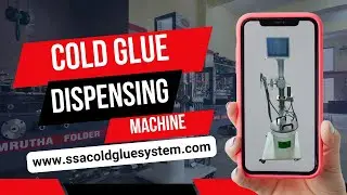 SSA Cold Glue Dispensing Machine | High-Speed Glue Gun System in Peenya, Bangalore, India