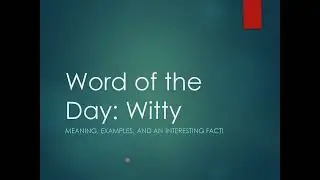 Witty Meaning Definition, Examples, and History - Word of the day #10