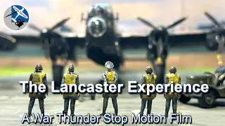 The Avro Lancaster Experience | War Thunder Stop Motion Sketch